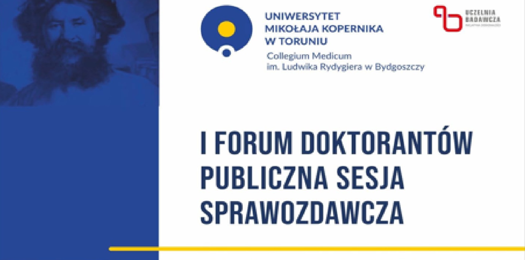 1st Doctoral Forum of the Collegium Medicum, Nicolaus Copernicus University (UMK)